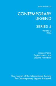Cover of "Contemporary Legend Series 4, Volume 3, 2024" journal, featuring the theme "Creepy Pasta, Digital Horror, and Legend Formation" on a blue background.