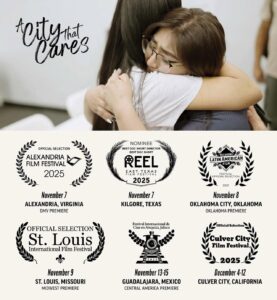 Two women embrace in the background. The foreground shows film festival selections and dates for "A City That Cares," listing locations in the US and Mexico from November to December 2025.
