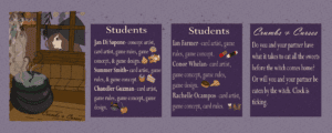 Illustration of a witch looking through a window at a bubbling cauldron, with text boxes listing student contributors and game overview for "Crumbs & Curses.
